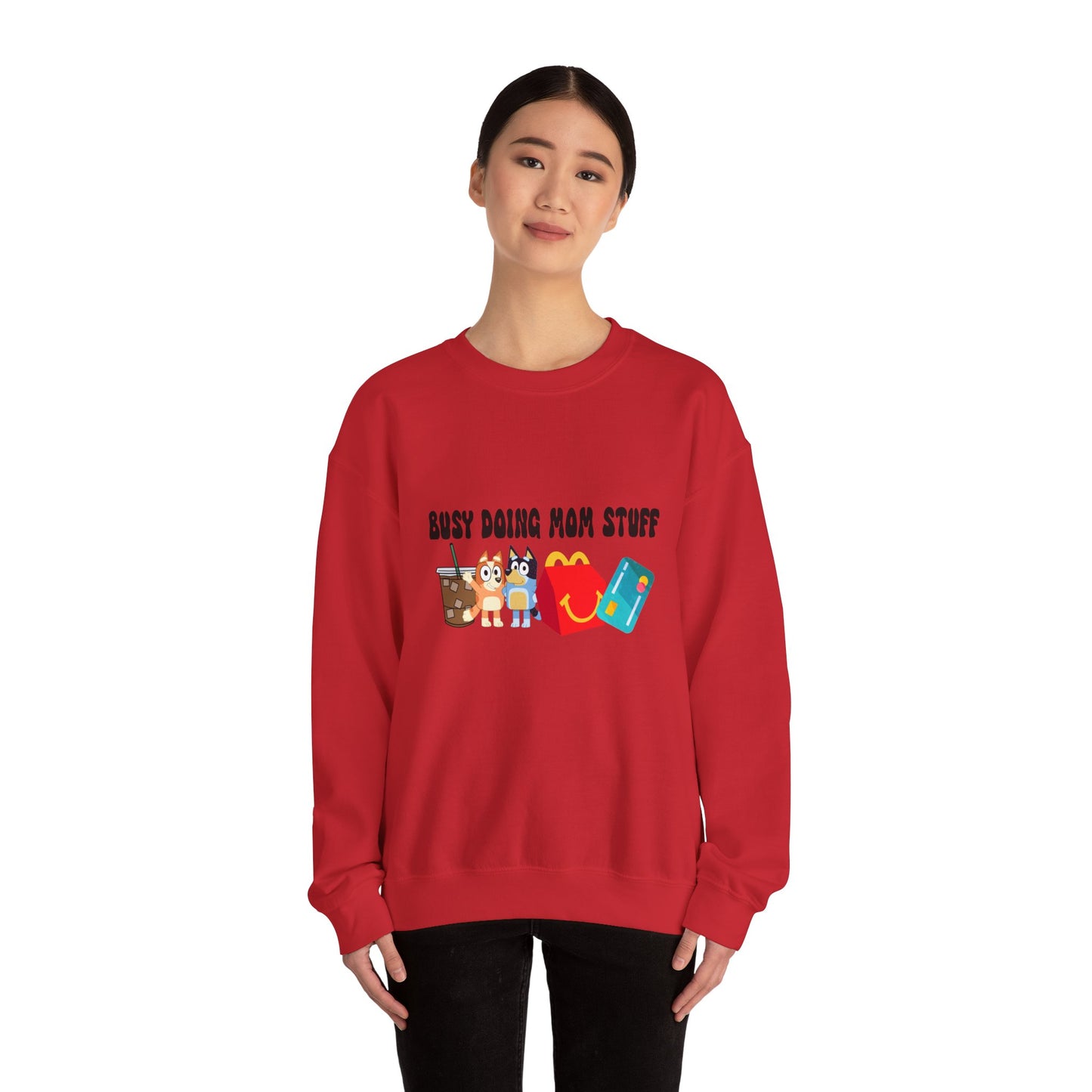 Busy Doing Mom Stuff Sweatshirt - Cute & Comfy Crewneck for Moms, Gifts for Mother's Day, Birthday Present, Relaxed Fit, Casual Wear