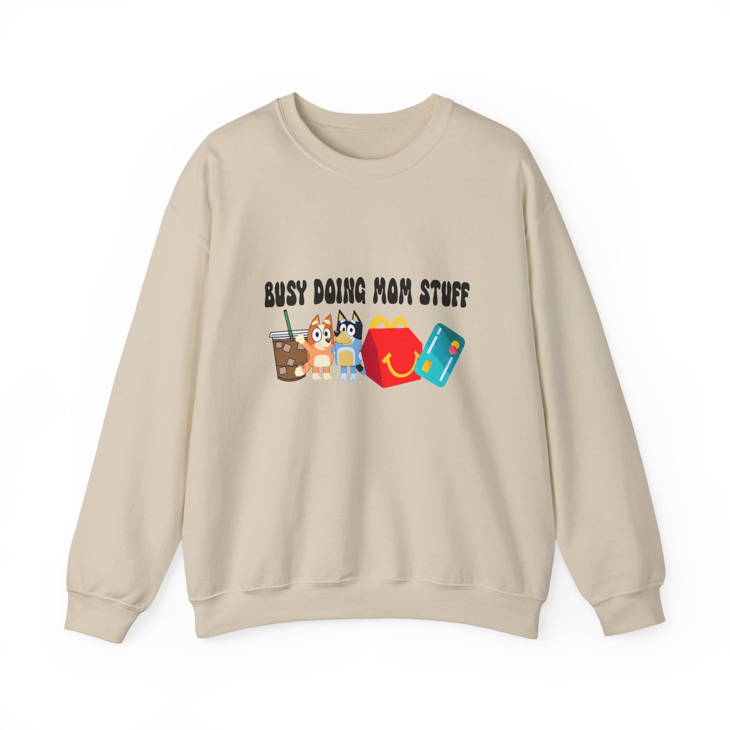 Busy Doing Mom Stuff Sweatshirt - Cute & Comfy Crewneck for Moms, Gifts for Mother's Day, Birthday Present, Relaxed Fit, Casual Wear