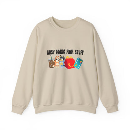 Busy Doing Mom Stuff Sweatshirt - Cute & Comfy Crewneck for Moms, Gifts for Mother's Day, Birthday Present, Relaxed Fit, Casual Wear