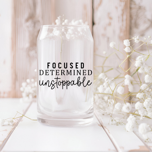 Focused, determined, unstoppable  uvdtf sticker