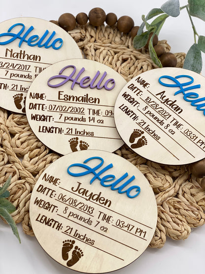 Hello Sign + Engraved Baby Info.